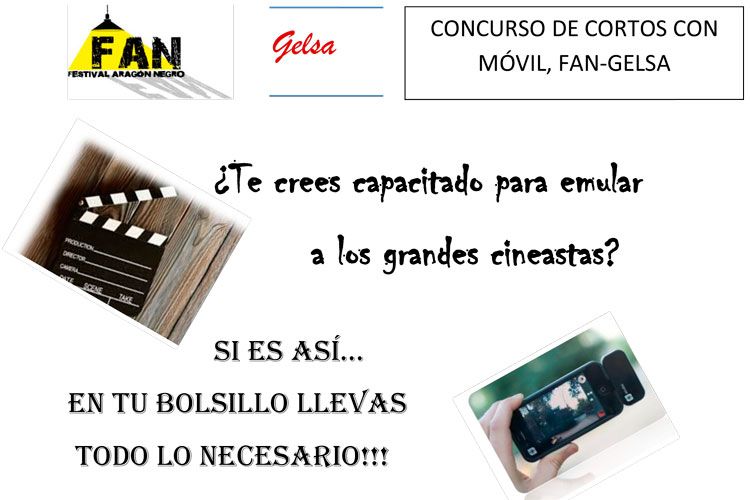 Concurso de cortos con el móvil y de relatos FAN Gelsa