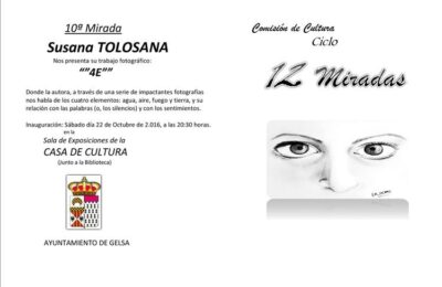 Susana Tolosana, protagonista de la ’10º mirada desde Gelsa’