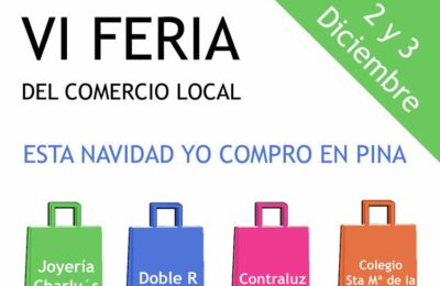 Este fin de semana, VI feria de comercio local en Pina