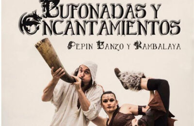Este sábado, bufonadas y encantamientos de Pepín Banzo en Pina