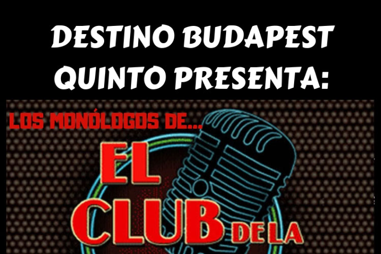 Los jóvenes de Destino Budapest Quinto organizan una nueva edición del Club de la Comedia