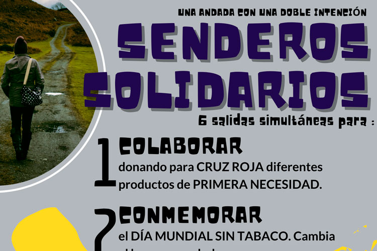 Senderos por dos buenas causas