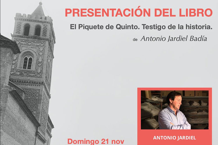 Antonio Jardiel recoge en un libro la historia de El Piquete de Quinto