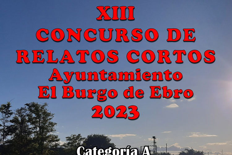 XIII edición del concurso de relatos cortos de El Burgo